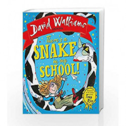 There                  s a Snake in My School! by David Walliams,Tony Ross Book-9780008172701