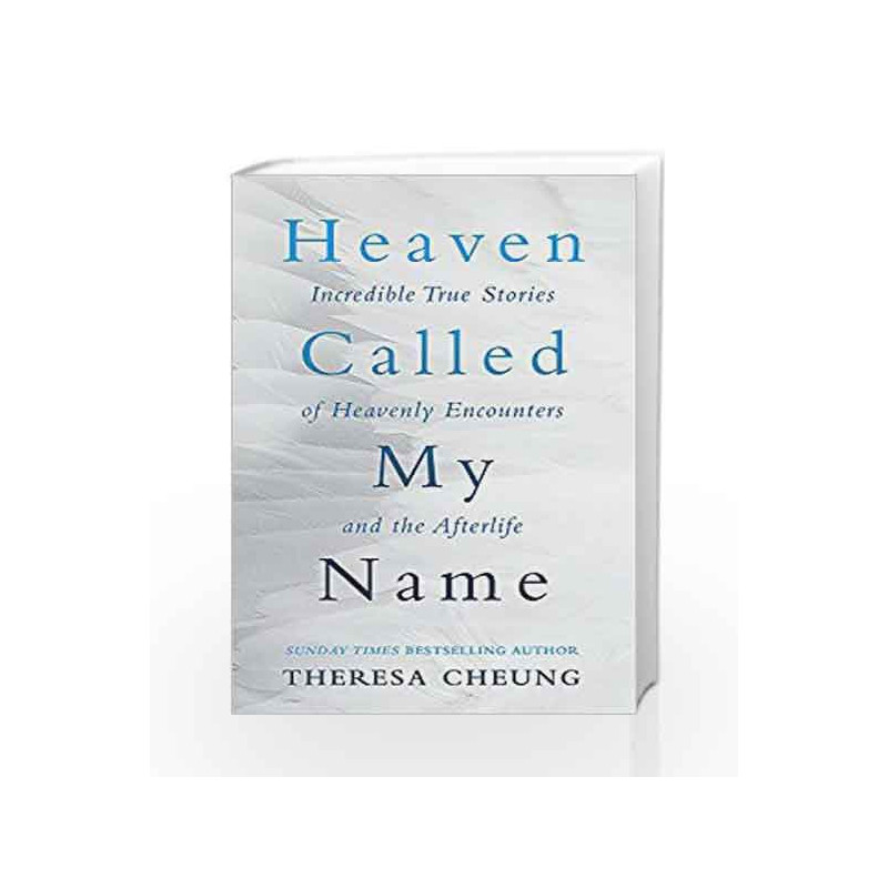Heaven Called My Name by Theresa Cheung Book-9780349413006