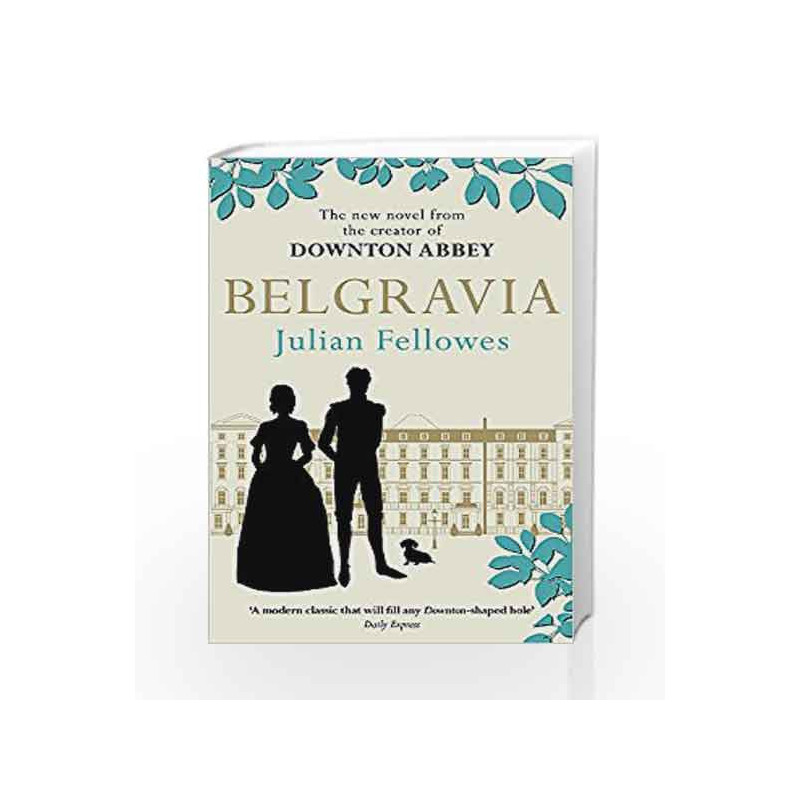Belgravia by Julian Fellowes Book-9781474603546