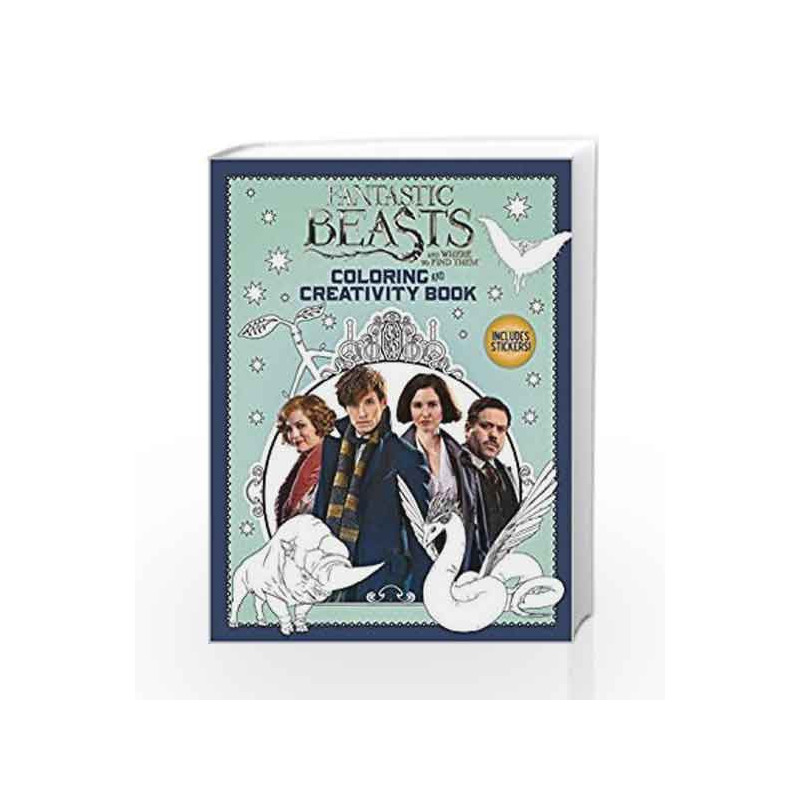Fantastic Beasts and Where to Find Them: Coloring and Creativity Book by Scholastic Book-9789386106636