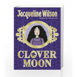 Clover Moon by Jacqueline Wilson Book-9780857532749