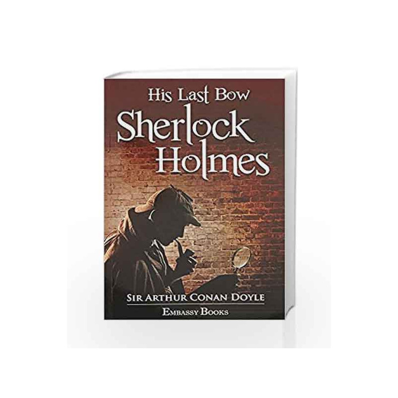 His Last Bow by Sir Arthur Conan Doyale Book-9789385492891