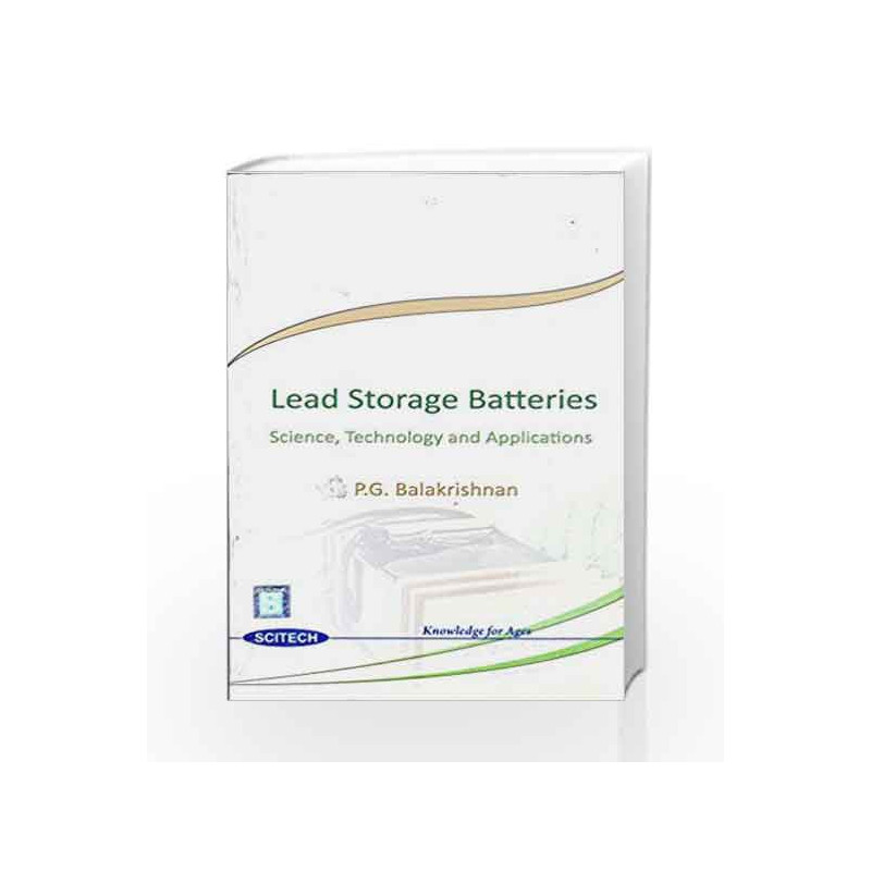 Lead Storage Batteries by P. G. Balakrishnan Book-9788183713986