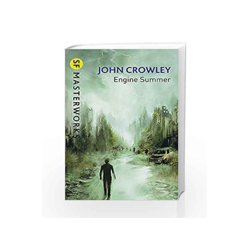 Engine Summer (S.F. Masterworks) by John Crowley Book-9780575082816