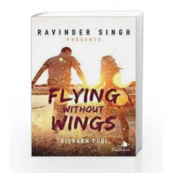 Flying Without Wings (Ravinder Singh Presents) by Rishabh Puri Book-9789352773206