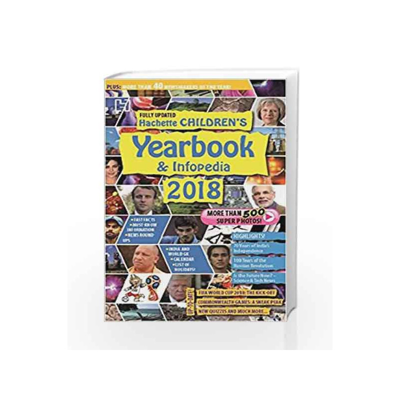 Hachette Children                  s Yearbook and Infopedia 2018 by HACHETTE INDIA Book-9789351952046