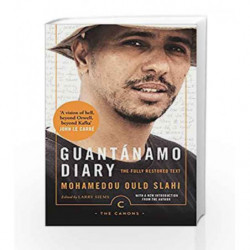 Guantanamo Diary: The Fully Restored Text (Canons) by Mohamedou Ould Slahi Book-9781786891853