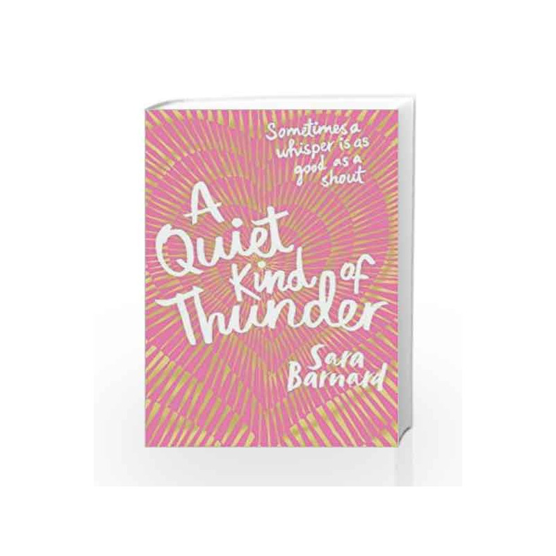 A Quiet Kind of Thunder by Sara Barnard Book-9781509810987