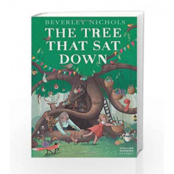 The Tree that Sat Down: Collins Modern Classics by Beverley Nichols Book-9780006709930
