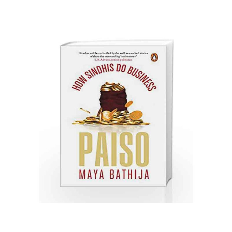 Paiso: How Sindhis Do Business by Maya Bathija Book-9780143427773