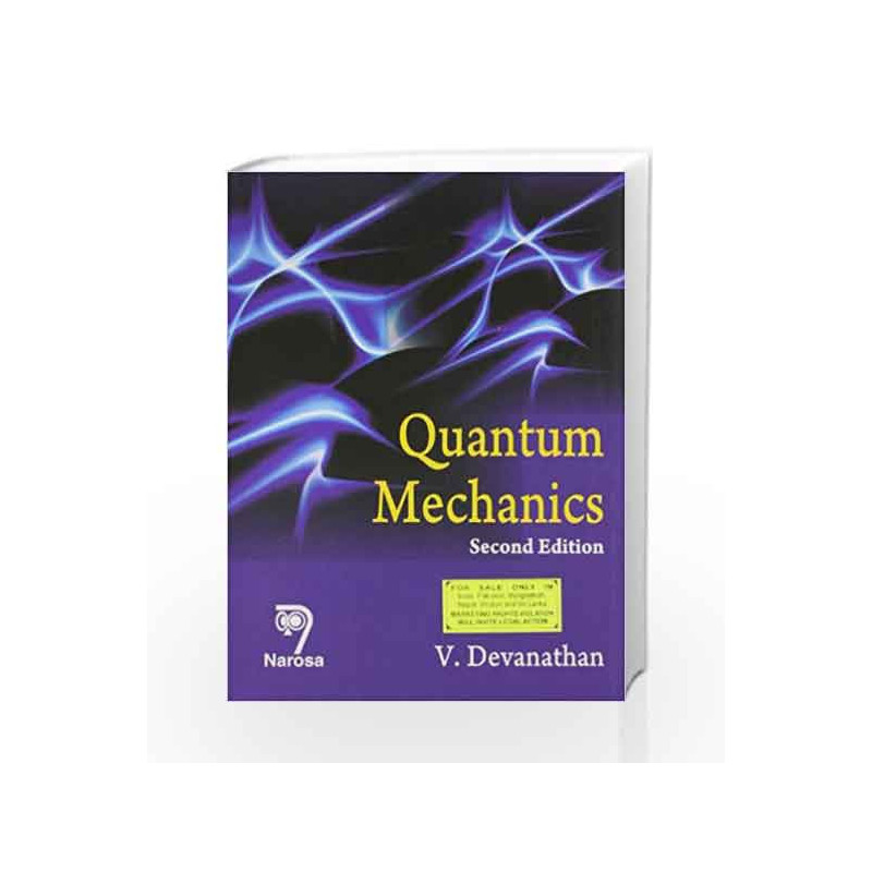 Quantum Mechanics. 2/e by V. Devanathan Book-9788184870657