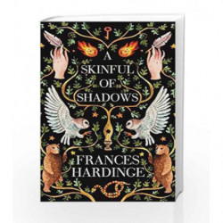 A Skinful of Shadows by Frances Hardinge Book-9781509869305