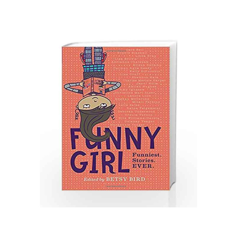 Funny Girl by Betsy Bird Book-9780451477316