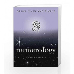 Numerology Plain & Simple (Plain and Simple) by Anne Christie Book-9781409169734
