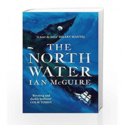 The North Water by Ian McGuire Book-9781471151262