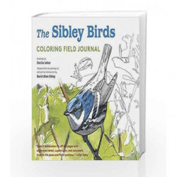 The Sibley Birds Coloring Book by David Allen Sibley Book-9781524711078