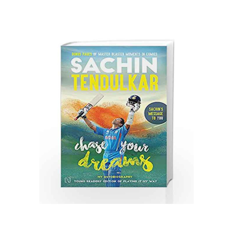 Chase Your Dreams by Sachin Tendulkar Book-9789351951995