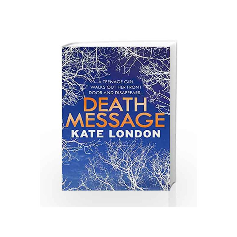 Death Message (A Collins and Griffiths Detective Novel) by Kate London Book-9781782396185