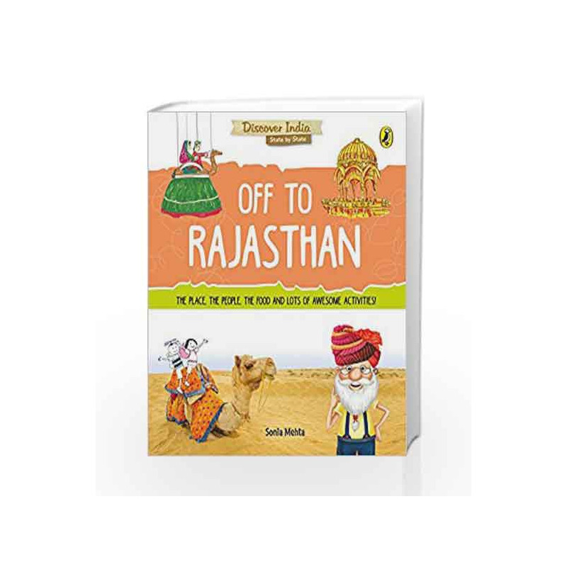 Discover India: Off to Rajasthan by Sonia Mehta Book-9780143440802