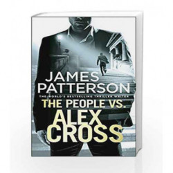 The People vs. Alex Cross by James Patterson Book-9781780895161
