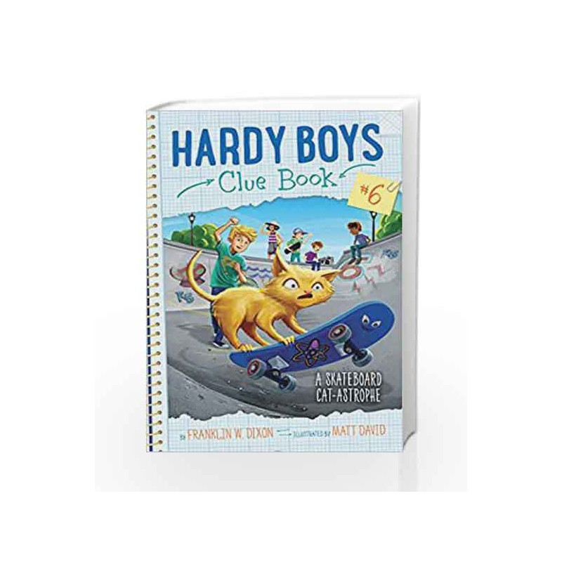A Skateboard Cat-astrophe (Hardy Boys Clue Book) by Franklin w. Dixon Book-9781481488693