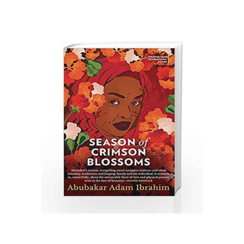 Season of Crimson Blossoms by Abubakar Adam Ibrahim Book-9789386702418