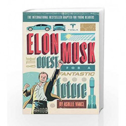 Elon Musk Young Readers                   Edition by Ashlee Vance Book-9780753545102