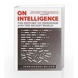 On Intelligence by John Hughes-Wilson Book-9781472122070