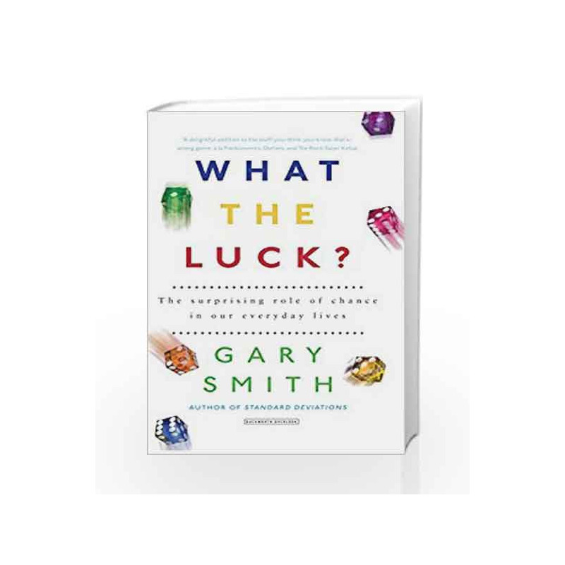 What the Luck by Gary Smith Book-9780715652091
