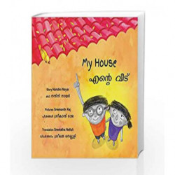 My House/Ende Veedu (Bilingual: English/Malayalam) by NA Book-9789350465585