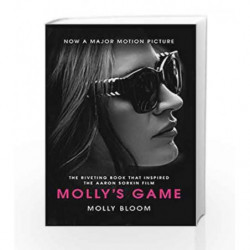 Molly                  s Game: The Riveting Book that Inspired the Aaron Sorkin Film by Molly Bloom Book-9780008275945