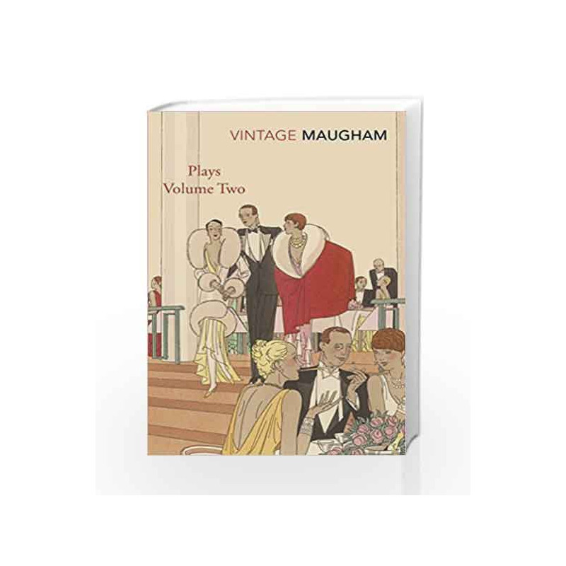Plays Volume Two (Maugham Plays) by Maugham, W. Somerset Book-9781784872137