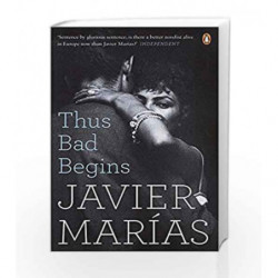 Thus Bad Begins by Mar?as Javier Book-9780241972823