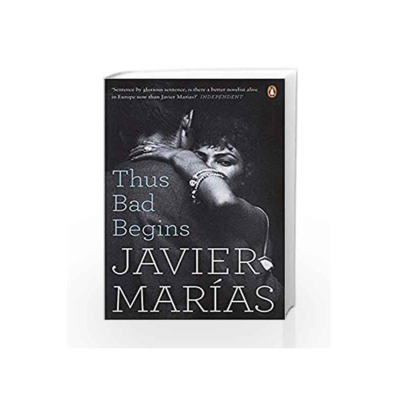 Thus Bad Begins by Mar?as Javier Book-9780241972823