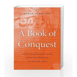 A Book of Conquest by Manan Ahmed Asif Book-9780674660113