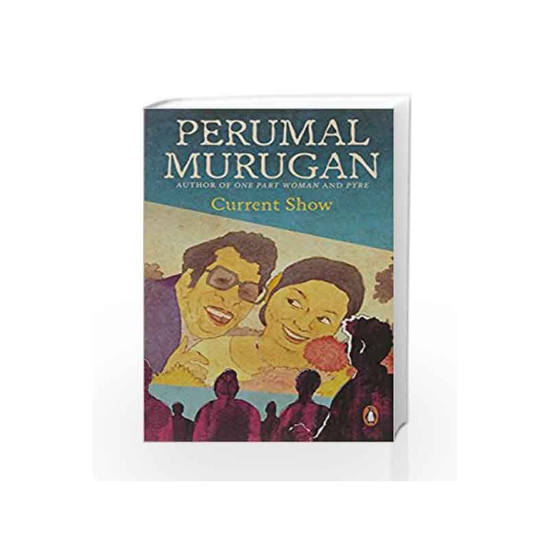 Current Show by Perumal Murugan Book-9780143428350