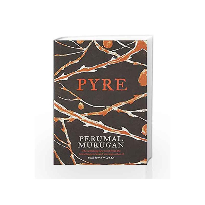 Pyre by Perumal Murugan Book-9780143429012