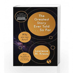 The Greatest Story Ever Told...So Far by Lawrence Krauss Book-9781471138546