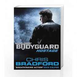 Bodyguard: Hostage (Book 1) by Chris Bradford Book-9780141340050