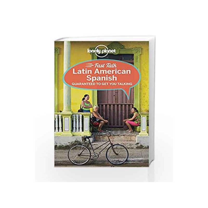 Fast Talk Latin American Spanish (Phrasebook) by Lonely Planet Book-9781741791150