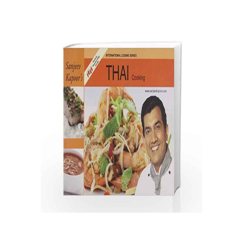 Thai Cooking by Sanjeev Kapoor Book-9788179913284