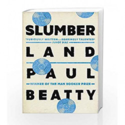 Slumberland by Paul Beatty Book-9781786072214