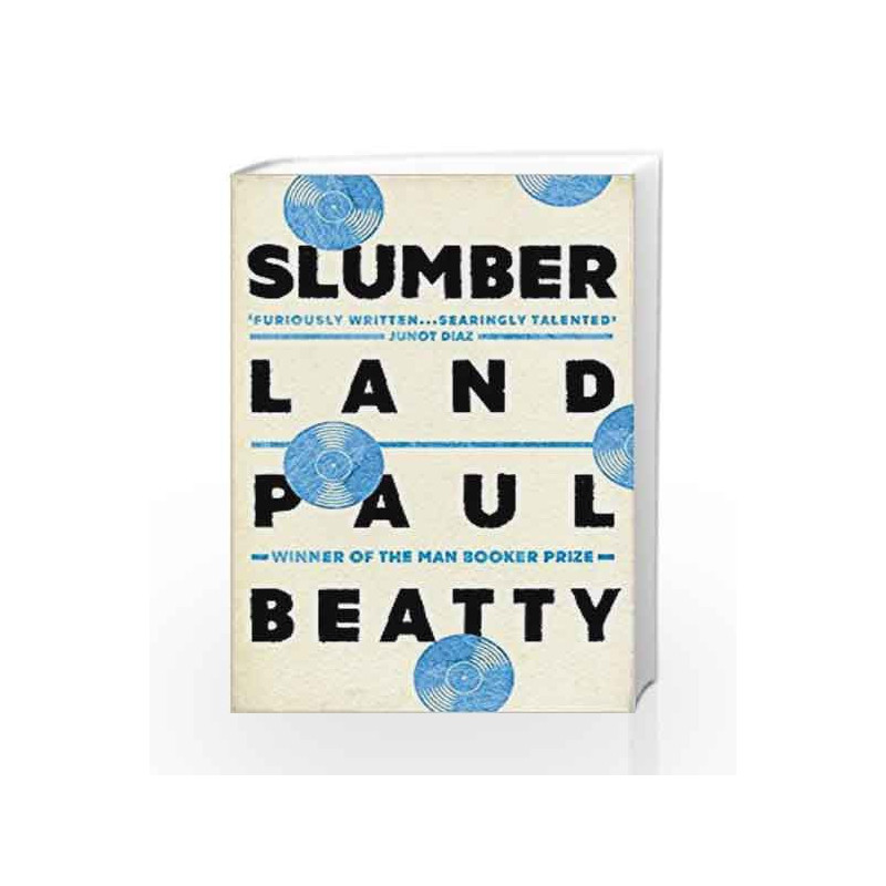 Slumberland by Paul Beatty Book-9781786072214