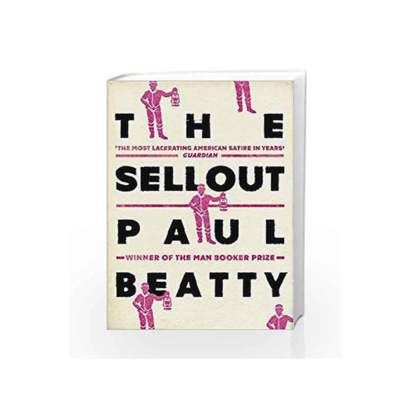 The Sellout by Paul Beatty Book-9781786071460