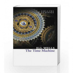 The Time Machine (Collins Classics) by H.G. Wells Book-9780008190033