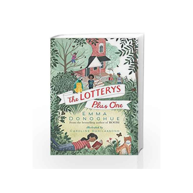 The Lotterys Plus One by Emma Donoghue Book-9781509851645