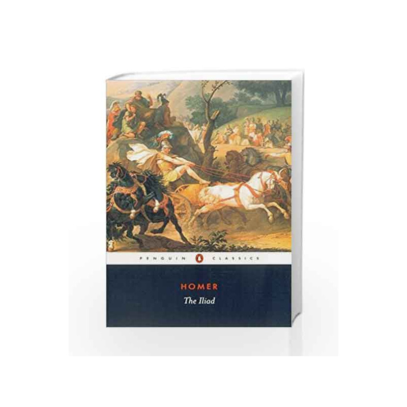 The Iliad (Penguin Classics) by Homer Book-9780140444445