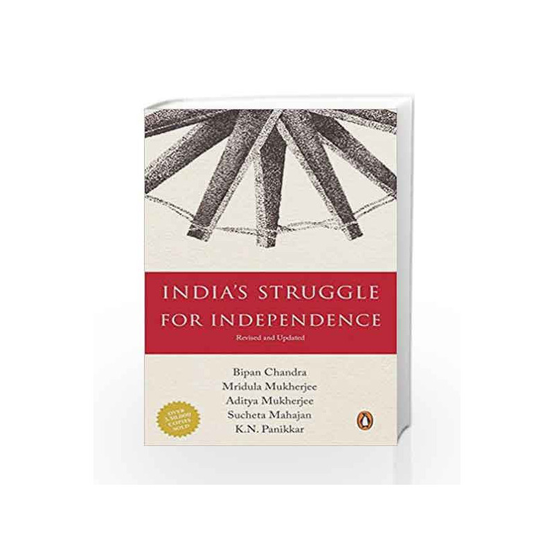India's Struggle for Independence: 1857-1947 by Bipan Chandra Book-9780140107814
