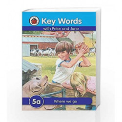 Key Words 5a: Where We Go by NA Book-9781409301141