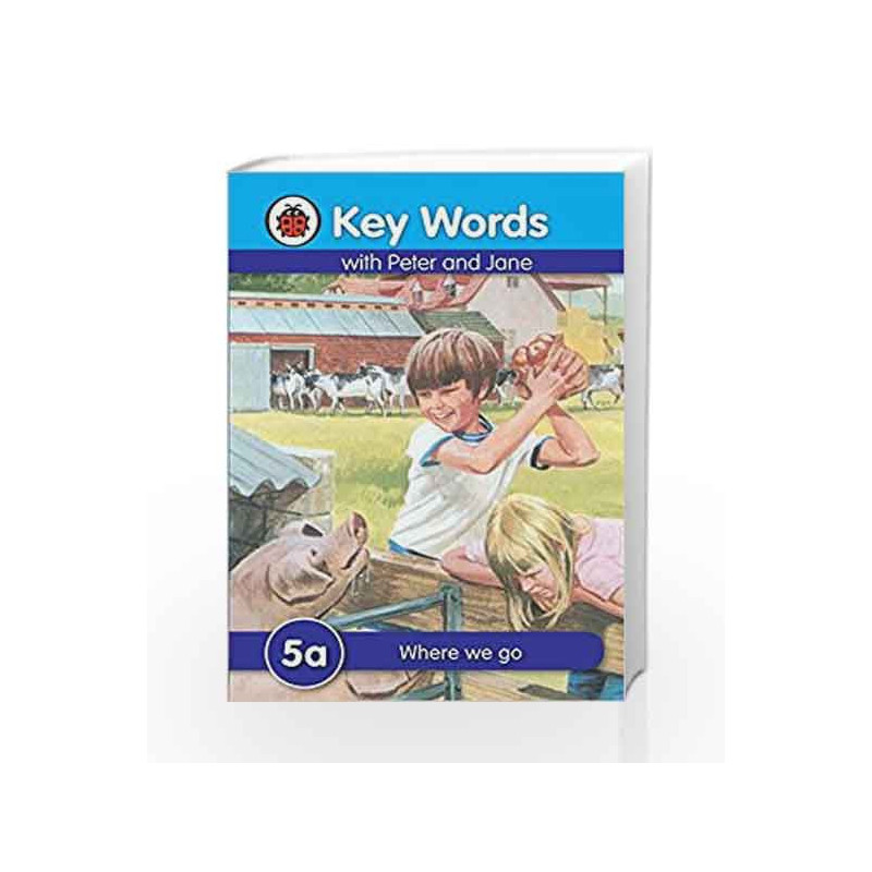 Key Words 5a: Where We Go by NA Book-9781409301141